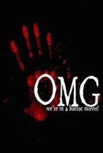 Watch OMG... We\'re in a Horror Movie 5movies