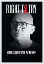 Watch Right to Try (Short 2021) 5movies