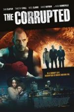 Watch The Corrupted 5movies