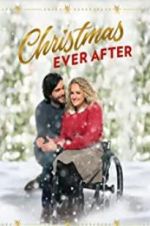 Watch Christmas Ever After 5movies