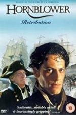 Watch Horatio Hornblower: Retribution 5movies