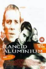Watch Rancid Aluminium 5movies