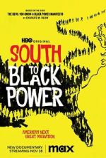 Watch South to Black Power 5movies