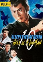 Watch Sleepy Eyes of Death: Hell Is a Woman 5movies