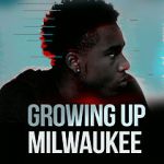 Watch Growing Up Milwaukee 5movies