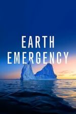 Watch Earth Emergency 5movies
