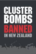 Watch Cluster Bombs: Banned in New Zealand 5movies