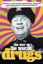 Watch The War on the War on Drugs 5movies