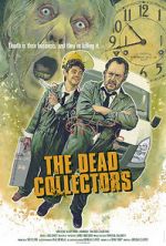 Watch The Dead Collectors (Short 2021) 5movies