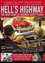 Watch Hell\'s Highway: The True Story of Highway Safety Films 5movies
