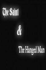 Watch The Saint & the Hanged Man 5movies