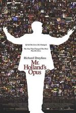 Watch Mr. Holland\'s Opus 5movies