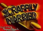 Watch Scrappily Married (Short 1945) 5movies