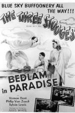 Watch Bedlam in Paradise 5movies