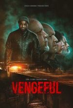 Watch Vengeful 5movies