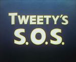 Watch Tweety\'s S.O.S. 5movies