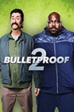 Watch Bulletproof 2 5movies