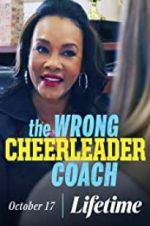 Watch The Wrong Cheerleader Coach 5movies