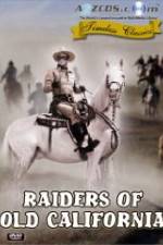 Watch Raiders of Old California 5movies