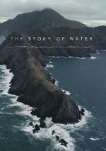 Watch The Story of Water 5movies