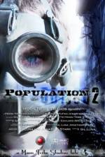 Watch Population 2 5movies