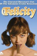 Watch Felicity 5movies