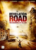 Watch Revelation Road: The Beginning of the End 5movies