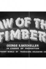 Watch Law of the Timber 5movies