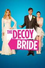 Watch The Decoy Bride 5movies