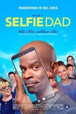 Watch Selfie Dad 5movies