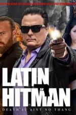 Watch Latin Hitman 5movies