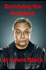 Watch Surviving the Holiday with Lewis Black 5movies