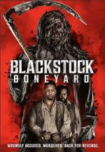 Watch Blackstock Boneyard 5movies
