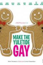 Watch Make the Yuletide Gay 5movies