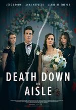 Watch Death Down the Aisle 5movies