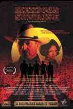 Watch Mexican Sunrise 5movies