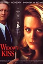 Watch Widow\'s Kiss 5movies