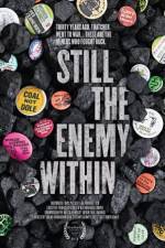 Watch Still the Enemy Within 5movies