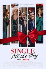 Watch Single All the Way 5movies