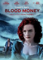 Watch Tomato Red: Blood Money 5movies