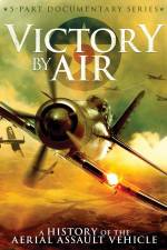 Watch Victory by Air: A History of the Aerial Assault Vehicle 5movies