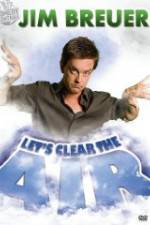 Watch Jim Breuer: Let's Clear the Air 5movies