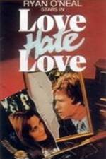 Watch Love Hate Love 5movies