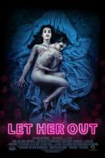 Watch Let Her Out 5movies