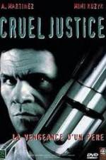 Watch Cruel Justice 5movies
