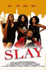 Watch Slay 5movies