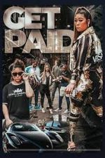 Watch Get Paid 5movies