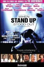 Watch When Stand Up Stood Out 5movies