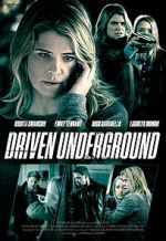 Watch Driven Underground 5movies