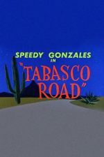 Watch Tabasco Road 5movies